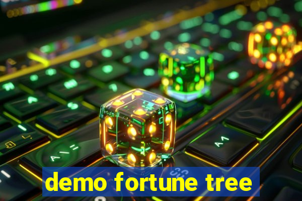 demo fortune tree